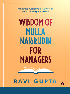 cover image of Wisdom of Mulla Nassrudin For Managers